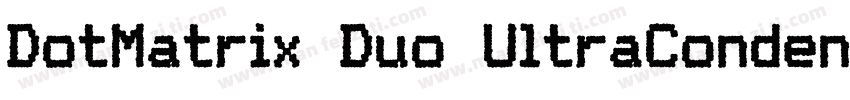 DotMatrix Duo UltraCondensed Regula字体转换